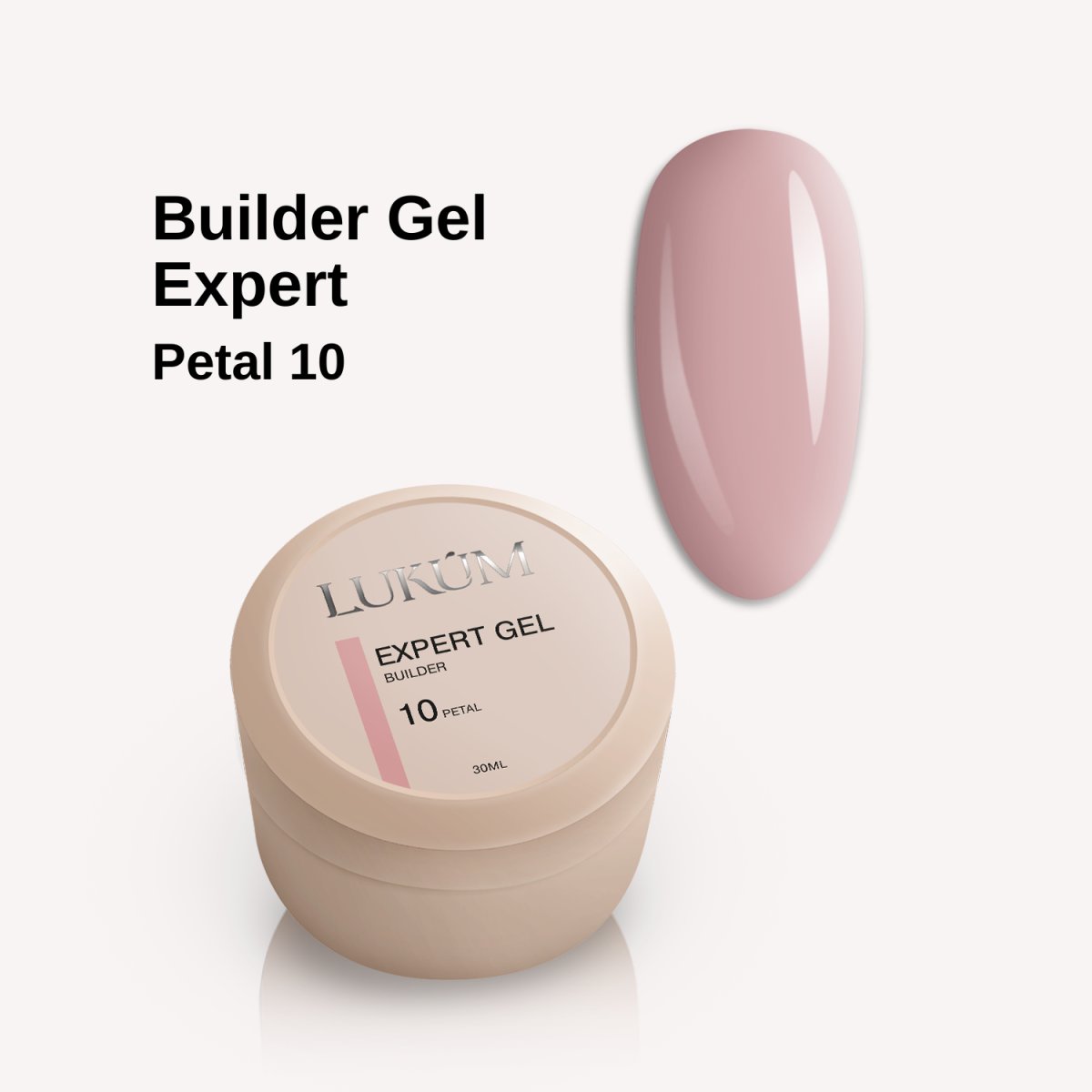 Lukum Expert Builder Gel 10, 30 ml