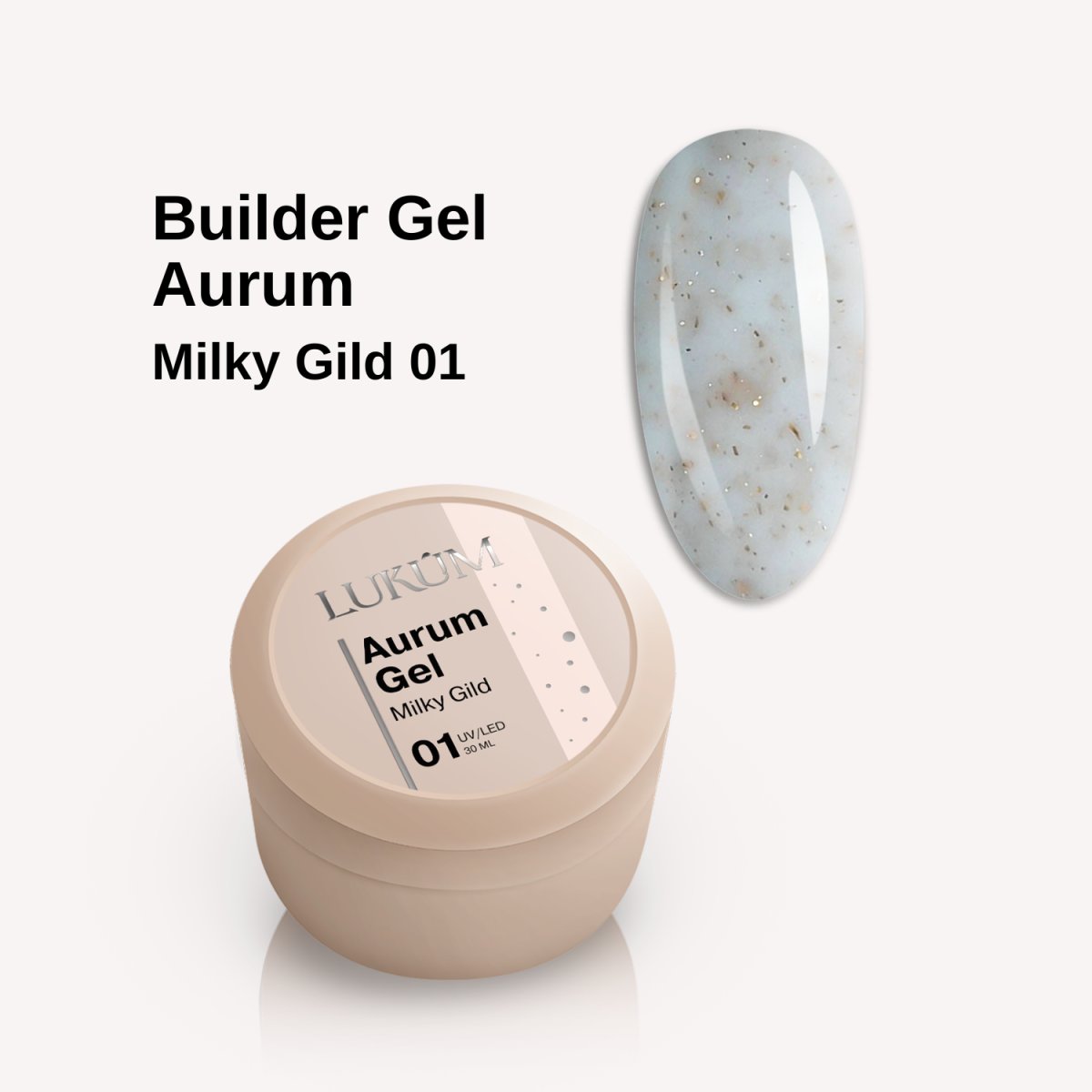Lukum Aurum Builder Gel 01, 15 ml (Milky Gild)