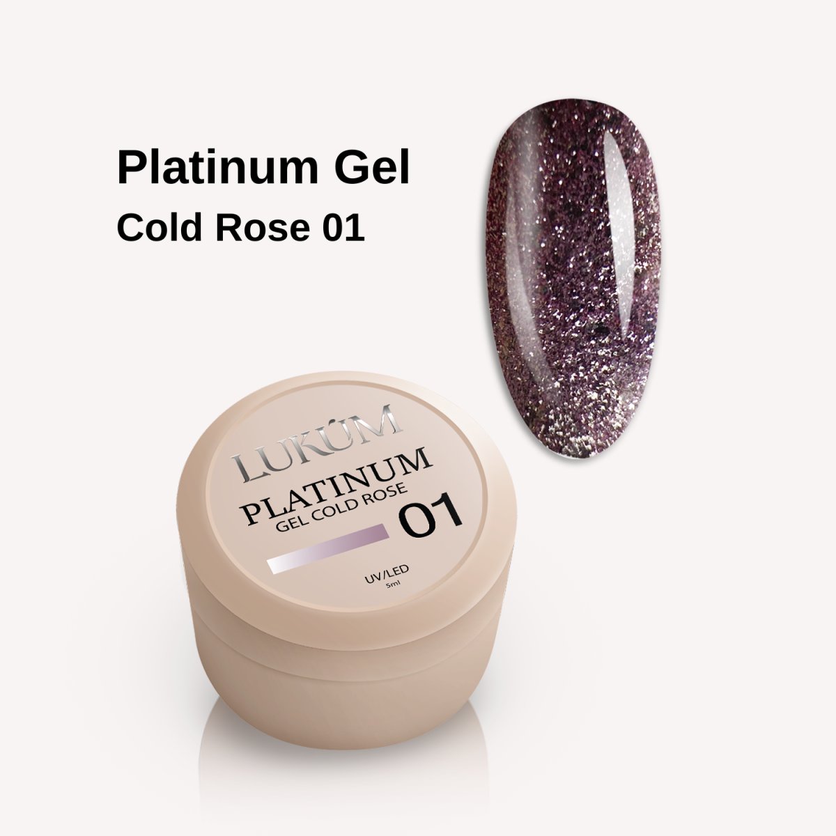 Lukum Platinum gel 01, 5 ml (Cold Rose)