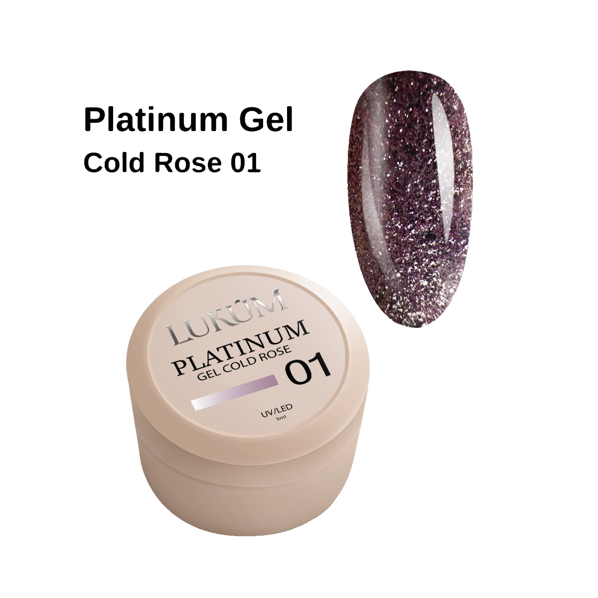 Lukum Platinum gel 01, 5 ml (Cold Rose)