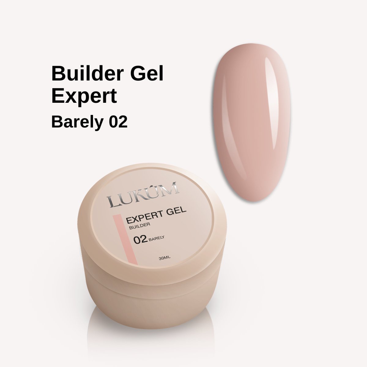 Lukum Expert Builder Gel 02, 15 ml