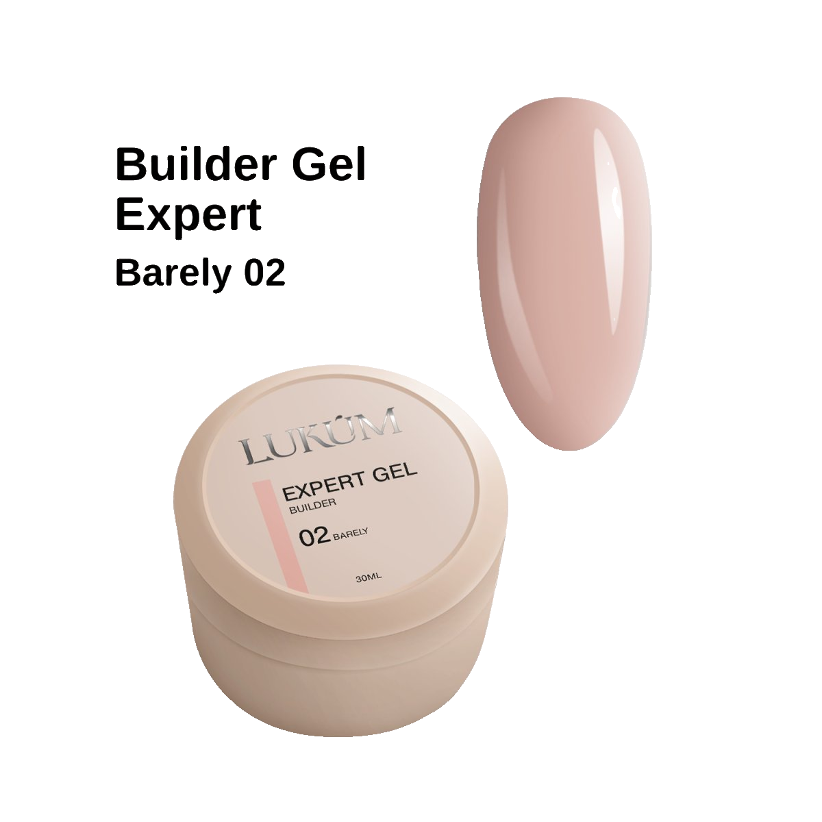 Lukum Expert Builder Gel 02, 30 ml