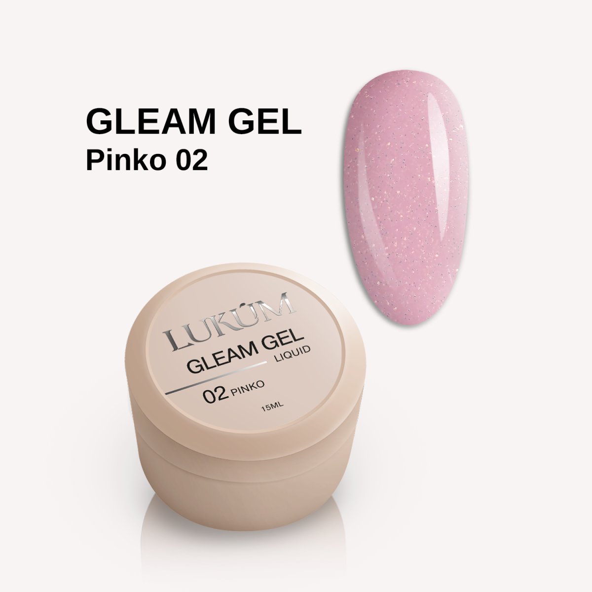 Lukum Gleam Liquid Gel 02, 15 ml (Pinko )