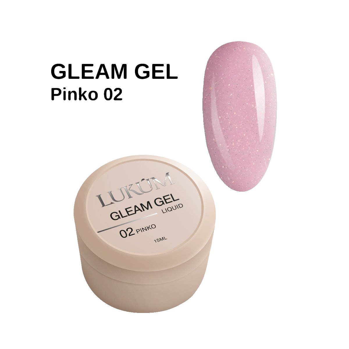 Lukum Gleam Liquid Gel 02, 15 ml (Pinko )