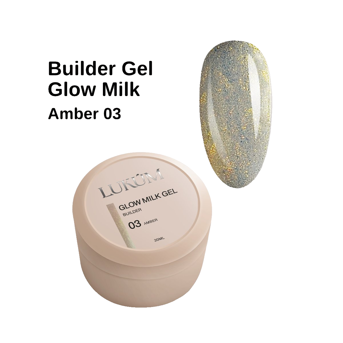 Lukum Glow Milk Builder Gel 03, 15 ml