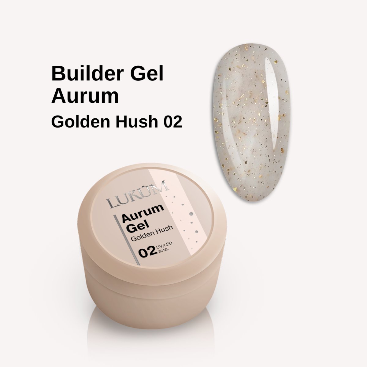 Lukum Aurum Builder Gel 02, 30 ml (Golden Hush)