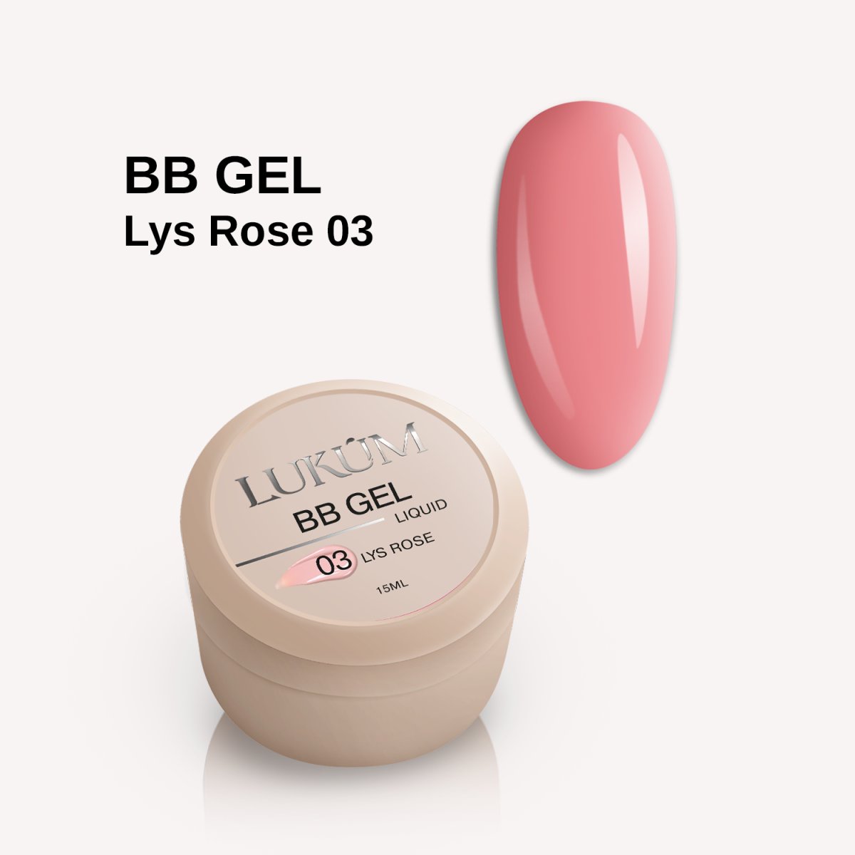 Lukum BB Liquid Gel 03, 15 ml (Lys Rose )